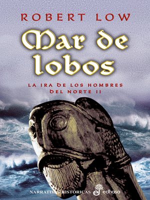 cover image of Mar de lobos. La ira de los hombres del norte II